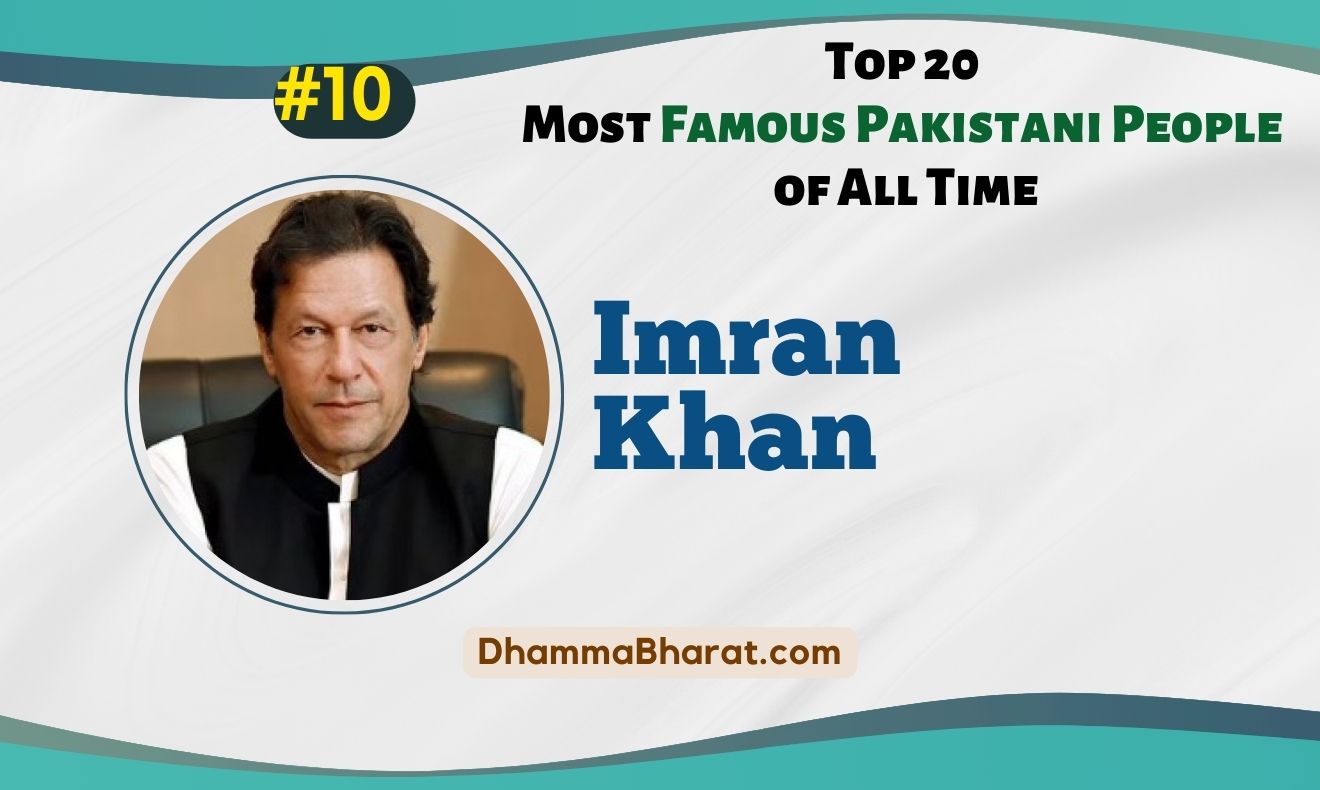 Imran Khan is a Famous Pakistani People