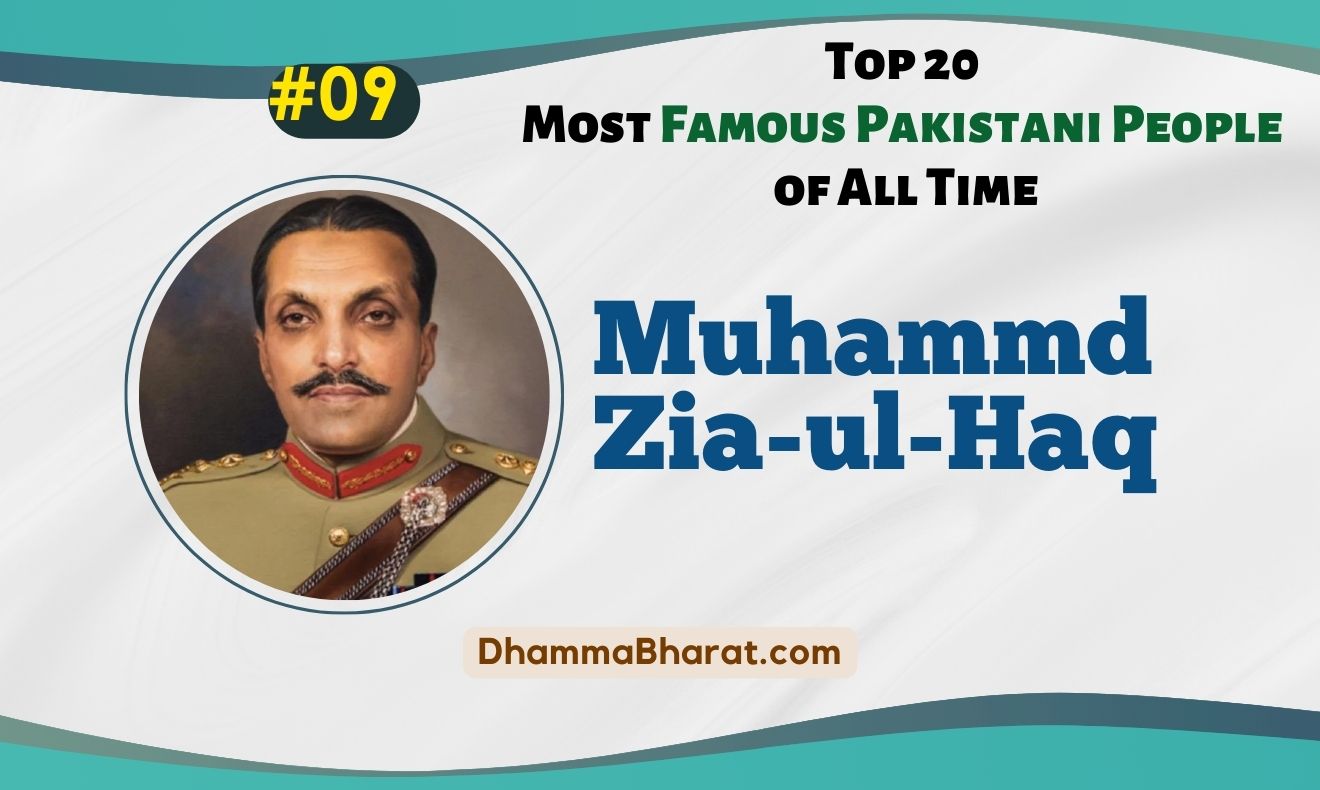 Muhammd Zia-ul-Haq is a Famous Pakistani People